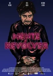 Revolver Mind movie poster