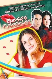 Besos Robados tv show poster