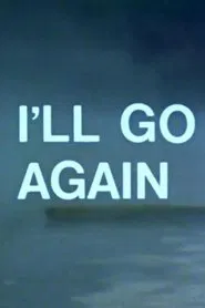 I'll Go Again movie poster
