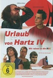 Poster do filme Urlaub von Hartz IV - Wir reisen in die DDR