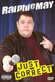 Ralphie May: Just Correct movie poster