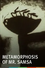 The Metamorphosis of Mr. Samsa movie poster