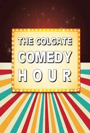 The Colgate Comedy Hour tv show poster