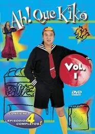 ¡Ah qué Kiko! tv show poster