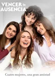 Vencer la ausencia tv show poster