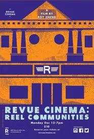 Revue Cinema: Reel Communities movie poster