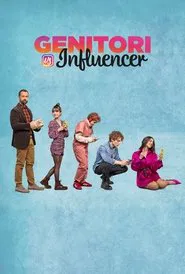 Genitori vs influencer movie poster