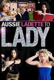 Aussie Ladette to Lady tv show poster
