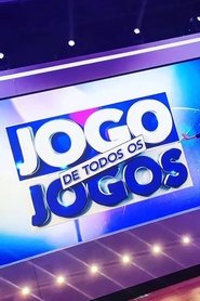 Jogo de Todos os Jogos tv show poster