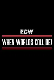 ECW When Worlds Collide movie poster