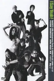 Poster do filme I SAY YEAH! NeOSITE 10th Anniversary Party@Shibuya-AX