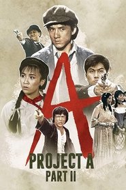 Project A: Part II movie poster