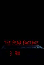 The Fear Footage 3AM movie poster