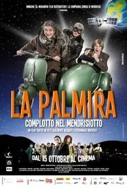 La Palmira: Complotto nel Mendrisiotto movie poster