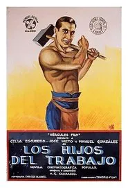 Los hijos del trabajo movie poster