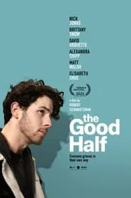 The Good Half movie poster