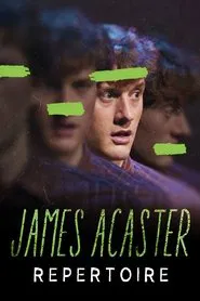 James Acaster: Repertoire tv show poster