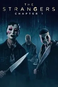 The Strangers: Chapter 1 movie poster