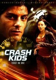 Crash Kids: Trust No One movie poster
