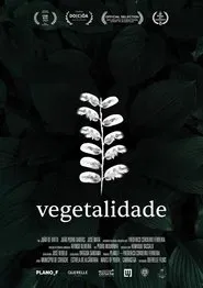 Vegetalidade movie poster