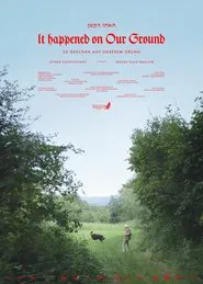 It Happened on Our Ground movie poster
