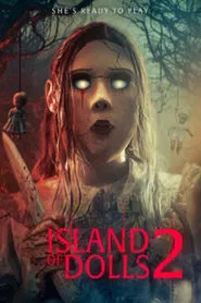 Poster do filme Island of the Dolls 2