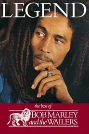 Bob Marley & The Wailers - Legend movie poster