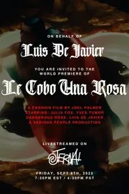 Le Robó Una Rosa movie poster