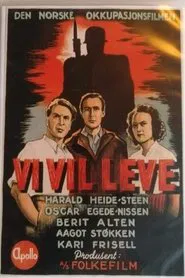 Poster do filme Vi vil leve