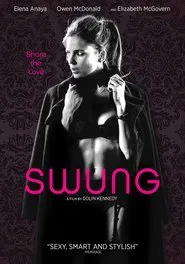 Swung movie poster
