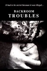 Poster do filme Backroom Troubles
