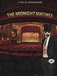 The Midnight Matinee movie poster