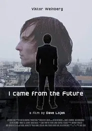 Poster do filme I Came From The Future