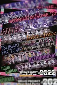 Hello! Project 2022 Year-End Party ~GOODBYE & HELLO!~ movie poster