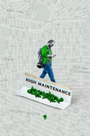 Poster da série High Maintenance