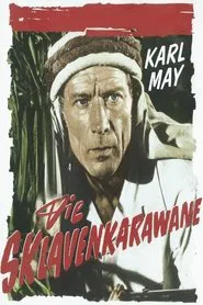 Poster do filme Die Sklavenkarawane
