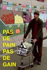 Pas de pain pas de gain movie poster