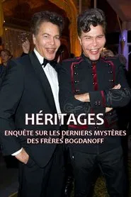 Héritages : Enquête sur les derniers mystères des frères Bogdanoff movie poster