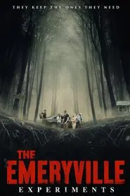 The Emeryville Experiments movie poster