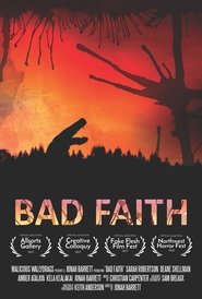 Bad Faith movie poster