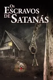 Poster do filme Os Escravos de Satanás