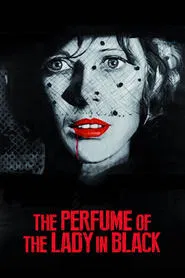 The Perfume of the Lady in Black movie poster