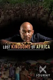 Lost Kingdoms of Africa tv show poster