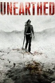 Unearthed movie poster