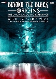 Beyond the Black: Origins - The Online Acoustic Experience 2021 movie poster