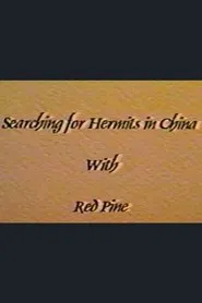 Searching for Hermits in China with Red Pine movie poster