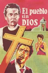 El pueblo sin Dios movie poster