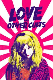 Poster do filme Love and Other Cults