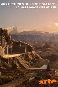Aux origines des civilisations movie poster