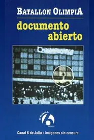 Olimpia Battalion: Open Documentary movie poster
